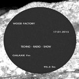Wood Factory 17 janvier 2015 by Jiman