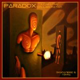 Paradox - A Creative Collaboration - Deep Progressive -Melodic Electronica -Dark Techno-Experimental
