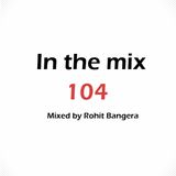 In the mix 104: July 27 2013