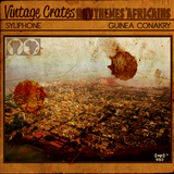 Vintage Crates Episode #53 Rhythemes Africains