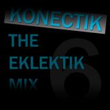 The Eklektik Mix - #6