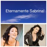 Eternamente Sabrina!