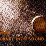 Journey Into Sound with SM - Episode 3