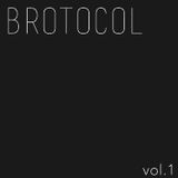 BROTOCOL VOL.1