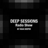 Deep Sessions Radioshow/Episode#12/Guest Mix by Leon Licht