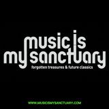 Music Is My Sanctuary Podcast #28