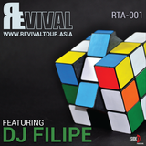 Revival Tour Asia Feat. DJ Filipe (RevivalTour.Asia) For Promotional Use Only