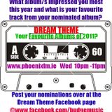 Dream Theme Playback 14/12/11 - "Favourite Albums From 2011"