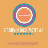 Groovin Bashment #2 - Groovin Mood 6 anos