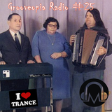 Grooveopia Radio #25 - Trance Me Up