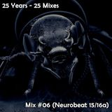 25 Mixes-Mix #07 (Neurobeat 15-16.1)