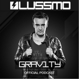 LUSSMO GRAV1TY Radio - EPISODE 010