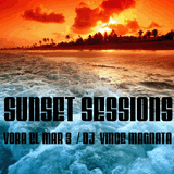 SUNSET SESSIONS (Vora el mar 3)