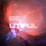 BE UTIFUL 68