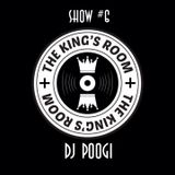The Kings Room 6# w/ Dj Poogi
