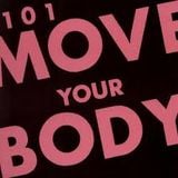 Move your body