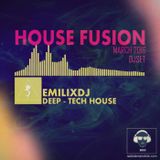 HOUSE FUSION - MARCH 2016 - MIX DJSET - EMILIXDJ - DEEP TECH HOUSE MARCH 2016 - emilixdj.net