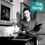 The Find Magazine Presents: Stay Thirsty Episode 16
