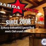 DjMusty BARdaROCK Spezial Rock meets Club sounds Mix.1