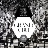 GRAND CRU-"Let's Make Art"