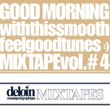 Dj. Deloin // Good Morning Mix vol.4