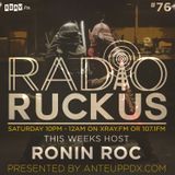 Radio Ruckus 9/4/2015 with host Ronin Roc
