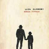Senza Titolo - Luca Carboni a Radio Deejay