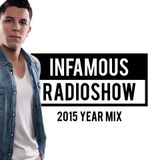 Infamous Radioshow By Menasso 2015 YEARMIX