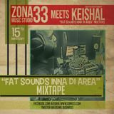 Zona33 meets Keishal, I&I Riddim, The Present Riddim Fat Club Radio Show Nº207 18mar2016