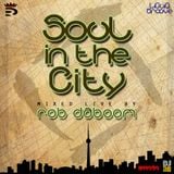Soul In The City | rob daboom