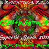 Dj - Nachtwandler - Hypnotic Boom. 2011