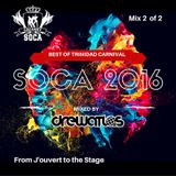 Best of Trinidad Carnival 2016 - Mix 2 of 2