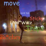 LamWillz - Sticky Traps
