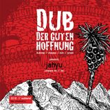 JahYu - Dub Der Guten Hoffnung 2012-12-22 PROMOMIX