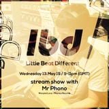 Little Beat Different with Mr Phono - May 2015