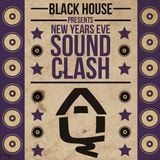 Junglist Dub Club at BlackHouse NYE Soudclash!