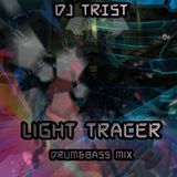 Light Tracers Drum&Bass mix