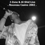 J-Zone & Al-Shid live at Nouveau Casino, 04/26/2002