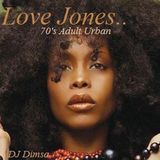 Love Jones - 70's Adult Urban