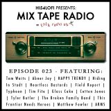 Mix Tape Radio on Folk Radio UK | EPISODE 23