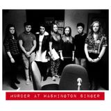 Murder at Washington Singer (Wednesday 29 October 2014)
