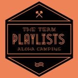 ALOHA CAMPING // THE TEAM PLAYLISTS // KJEL