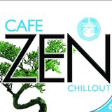 Cafe Zen Chillout - Part 1