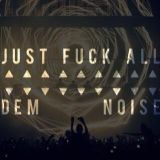J.F.I.A- DEM noise