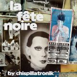 La Fête Noire