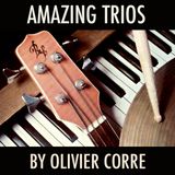AMAZING TRIOS by Olivier Corre