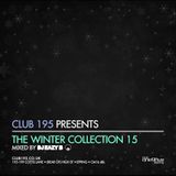 @Club195 Pres. The Winter Collection 2015 (CD1) | @DJEAZYB