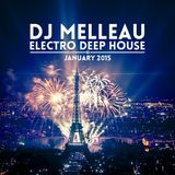 DJ Melleau - Electro Deep House mixtape, january 2015