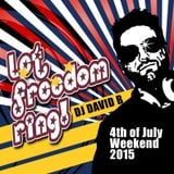 DJ David B - 4th Of July Weekend