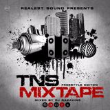 #TNS MIXTAPE (FREESTYLE EDITION)
